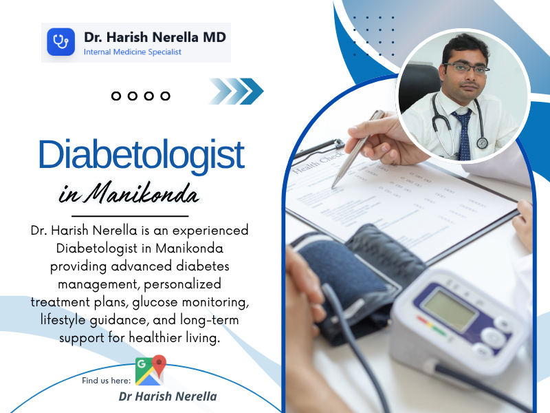 Dr. Harish Nerella Diabetologist diabetes care in Manikonda